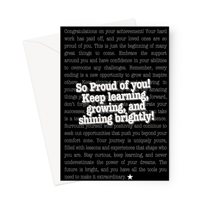 Proud of You Greeting Card - white on black background Greeting Card