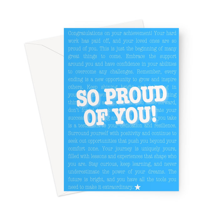 SO Proud of You Greeting Card - white on blue background Greeting Card