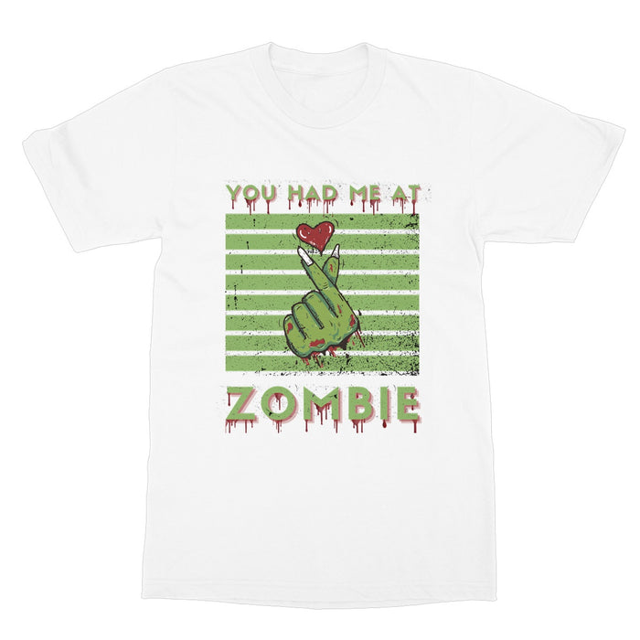 You had me at zombie t- shirt Softstyle T-Shirt