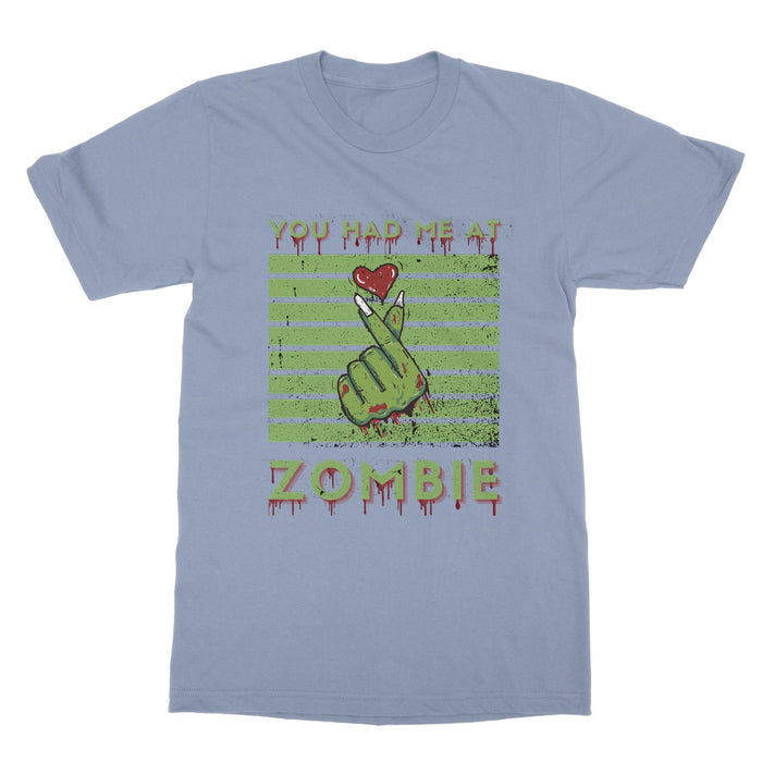 You had me at zombie t- shirt Softstyle T-Shirt