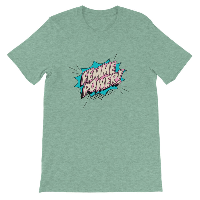 Femme Power T-shirt  Unisex Short Sleeve T-Shirt