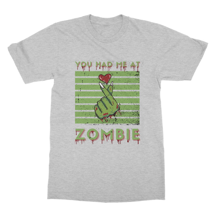 You had me at zombie t- shirt Softstyle T-Shirt