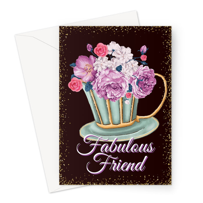 Fabulous Friend - Greeting Card