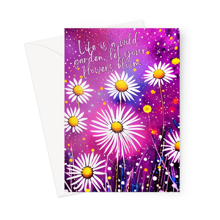 Let Your Flowers Bloom Greeting Card