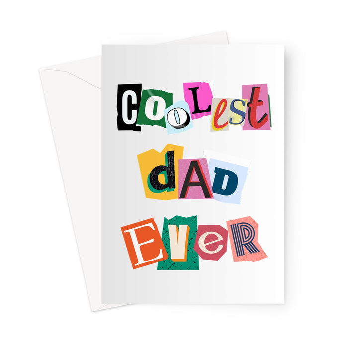 Coolest Dad Ever Greeting Card